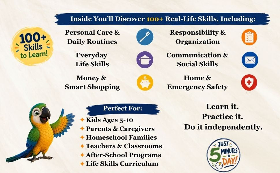 5-Minute Real-Life Skills for Kids: 100 Step-by-Step Skills to Build Independence