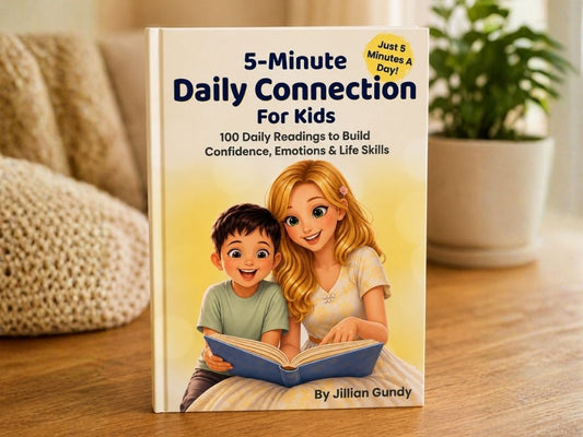 5-Minute Daily Connection for Kids: 100 Daily Readings to Build Confidence, Emotions & Life Skills